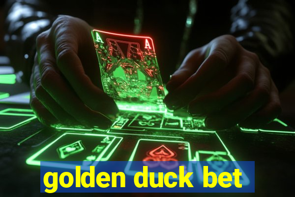 golden duck bet